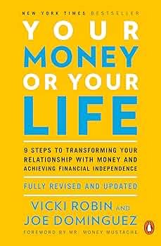 your money or your life – vicki robin & joe dominguez