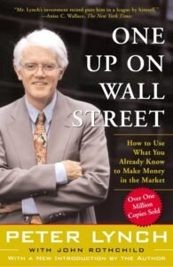 One Up On Wall Street – Peter Lynch