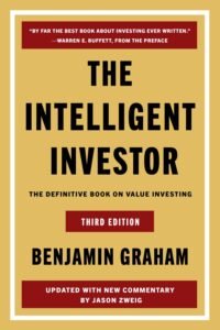 The Intelligent Investor – Benjamin Graham